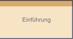 Einführung