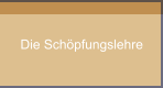 Die Schöpfungslehre