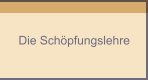 Die Schöpfungslehre